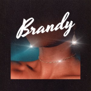 Full Crate的专辑Brandy (Feat. Kyle Dion)