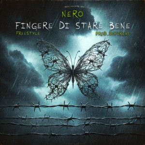 Album Fingere di stare bene (Freestyle) from NERO