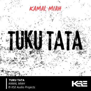 Listen to TUKU TATA song with lyrics from KAMAL MIAH