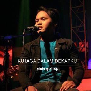 Album Kujaga Dalam Dekapku from Plato Ginting