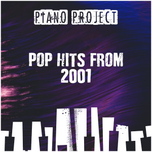 Album Pop Hits From 2001 from Piano Project
