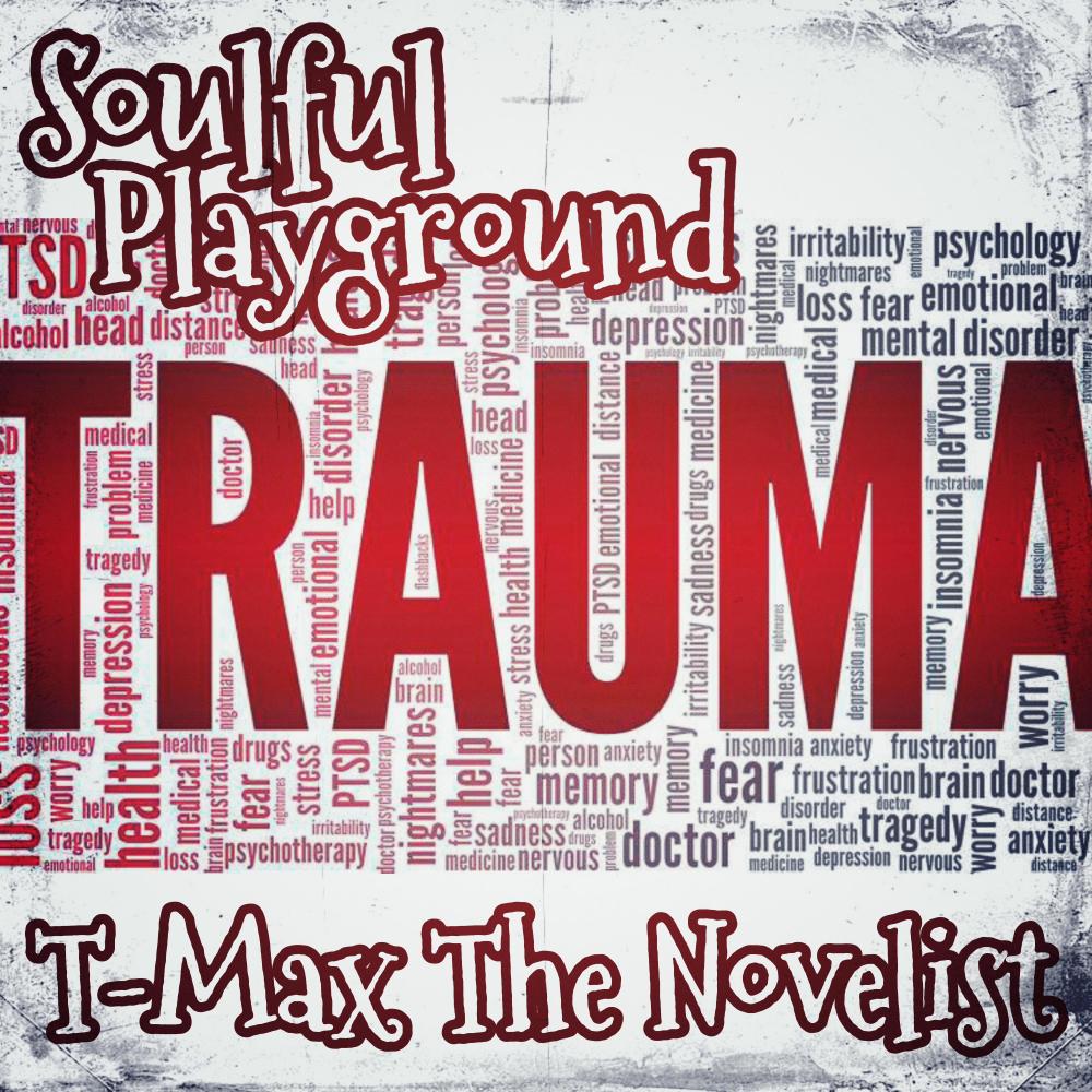 Trauma (feat. Tmax Thenovelist) (Explicit)