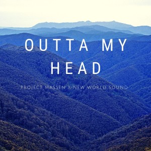 New World Sound的專輯Outta My Head