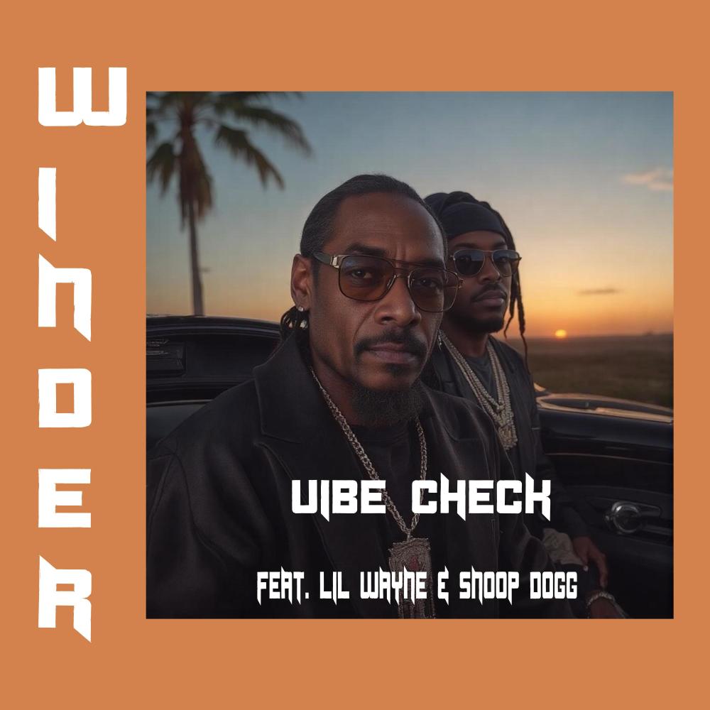 Vibe Check (feat. Lil Wayne & Snoop Dogg) (Explicit)