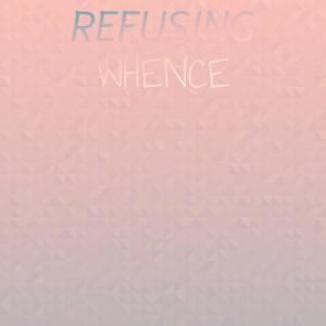 Album Refusing Whence from Various