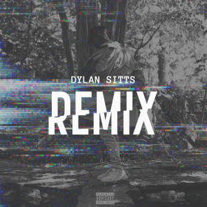 For The Record (Dylan Sitts Remix) dari Dylan Sitts
