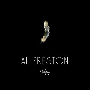 Listen to Daddy song with lyrics from Al Preston