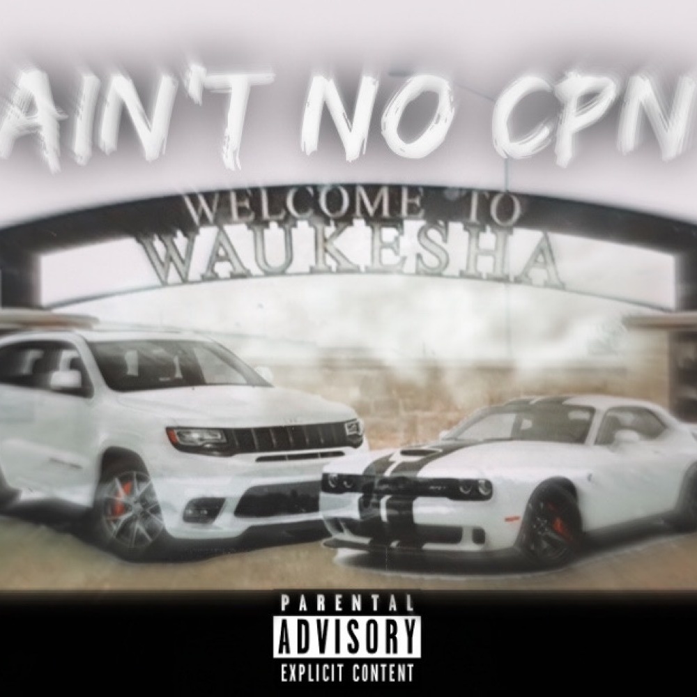 Aint No CPN (feat. Yo) (Explicit)