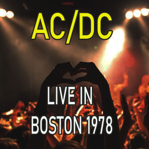 Live in Boston 1978
