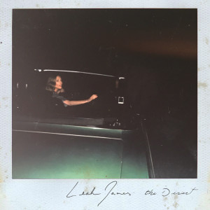 Listen to The Desert song with lyrics from Leah James