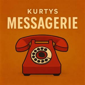 收聽Kurtys的MESSAGERIE歌詞歌曲