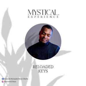 Album MYSTICAL EXPERIENCE oleh Reloaded Keys