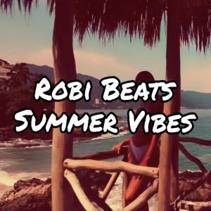 Album Summer Vibes oleh Robi Beats