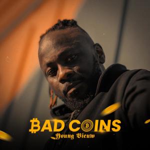 Listen to Bad Coins (Explicit) song with lyrics from Young Vieux