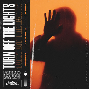 อัลบัม Turn Off The Lights ศิลปิน wrongside