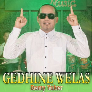 Dengarkan Gedene Welas (Koplo Dangdut) lagu dari DEMY YOKER dengan lirik