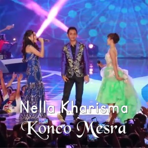 收听Nella Kharisma的Konco Mesra (其他)歌词歌曲