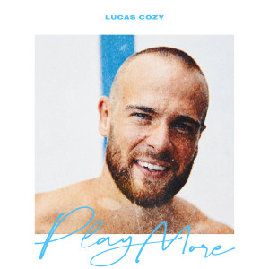Album Play More oleh Lucas Cozy