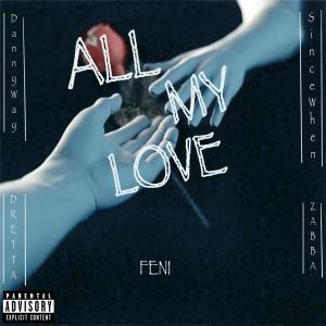 อัลบัม All My Love (Explicit) ศิลปิน SinceWhen