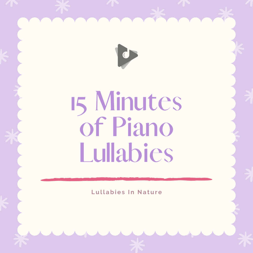 Brahms Lullaby with Calming Nature Sounds (Classical Piano Instrumental)