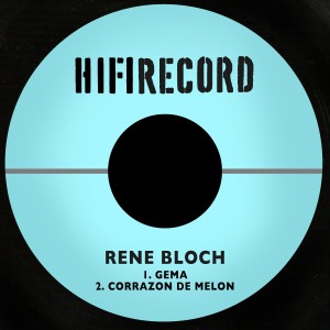 René Bloch的專輯Gema