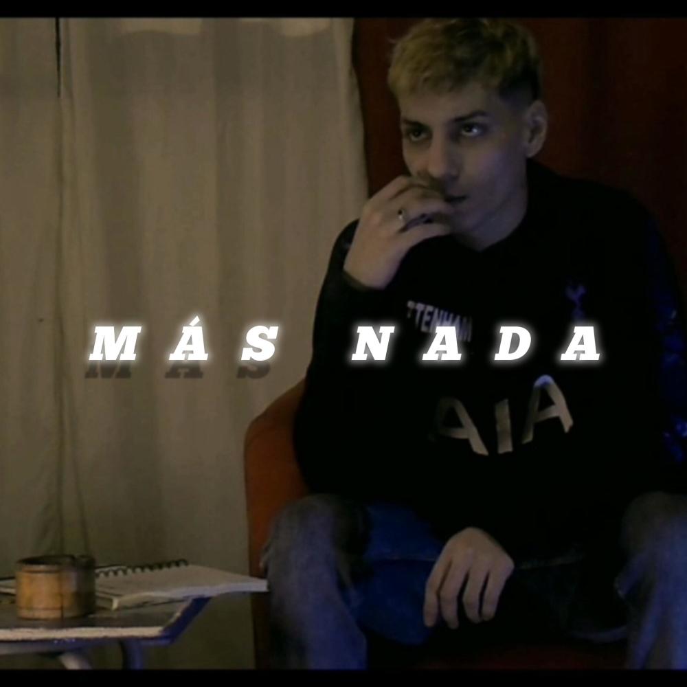 MÁS NADA (Explicit)