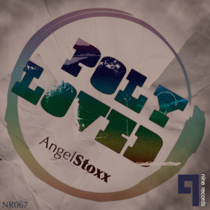 收聽Angel Stoxx的Polyloved (Monoloved Version)歌詞歌曲