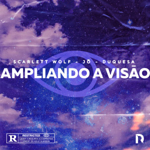 收聽Scarlett Wolf的Ampliando a Visão歌詞歌曲