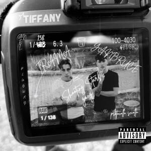 อัลบัม TIFFANY (feat. YanBruce & Trama) [Explicit] ศิลปิน Shootingstars