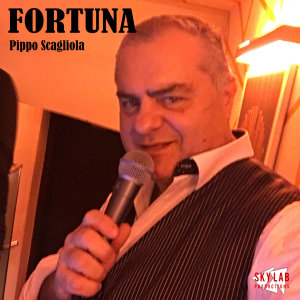 收聽Pippo Scagliola的FORTUNA歌詞歌曲