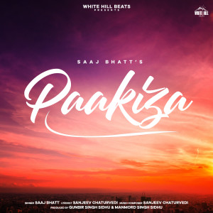 Listen to Paakiza song with lyrics from Saaj Bhatt