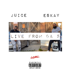 Album Live from da 5 (Explicit) from Eskay