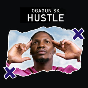 OgagunSK的專輯Hustle