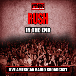 Album In The End (Live) from Rush