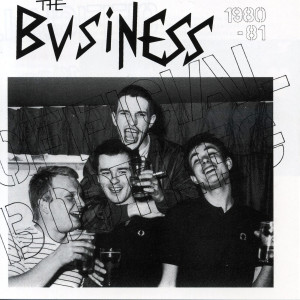 The Business的專輯Official Bootleg 1980 - 81