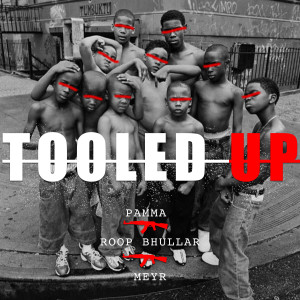 收聽Pamma的TOOLED UP歌詞歌曲