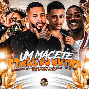 Listen to Um Macete Atrás do Outro (Explicit) song with lyrics from Gelado No Beat