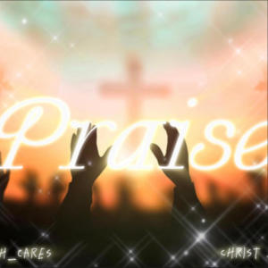 Christ Jr的专辑Praise (feat. Christ Jr)