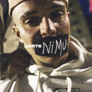 Album Ni mú (Explicit) from Caste