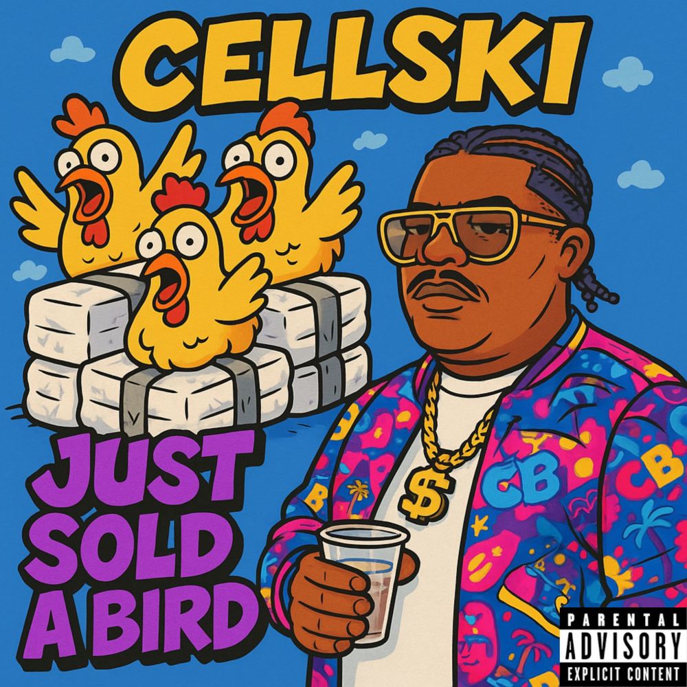 JUST SOLD A BIRD (Explicit)