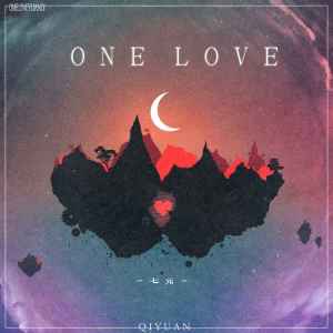 Dengarkan lagu one love nyanyian 祺媛吖 dengan lirik