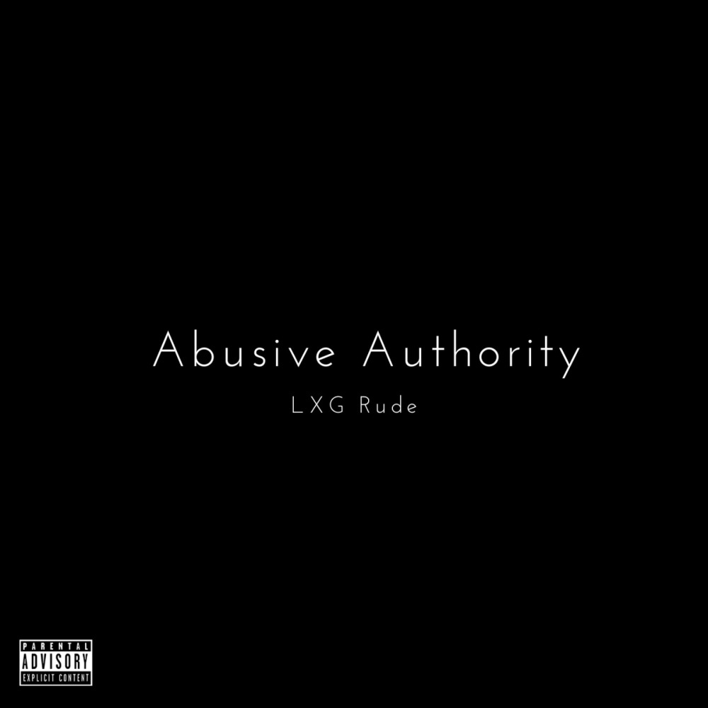 Abusive Authority (Explicit)