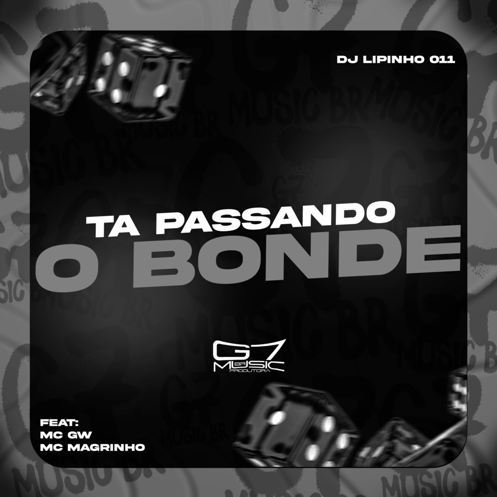 Ta Passando o Bonde (Explicit)