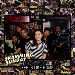 Skammingsunday的专辑FEELS LIKE HOME (Live at KANAMUSIK)