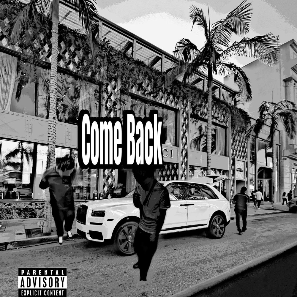 Come Back (feat. d2akt1ve) (Explicit)
