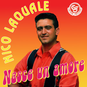 Album Nasce un amore oleh Nico Laquale