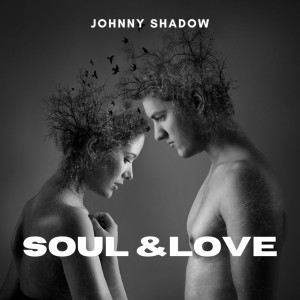 Johnny Shadow的專輯Soul & Love