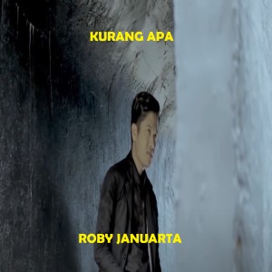 Album Kurang Apa from Roby Januarta