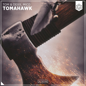 Tom & Dexx的專輯Tomahawk
