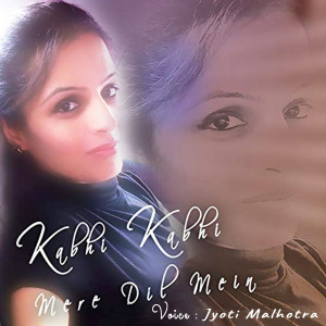 Listen to Kabhi Kabhi Mere Dil Mein Khayal Ata Hai song with lyrics from Jyoti Mahajan